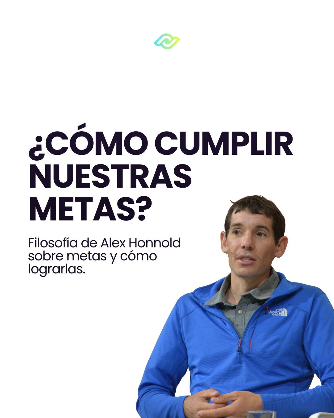 Secretos de Alex Honnold para Alcanzar Metas