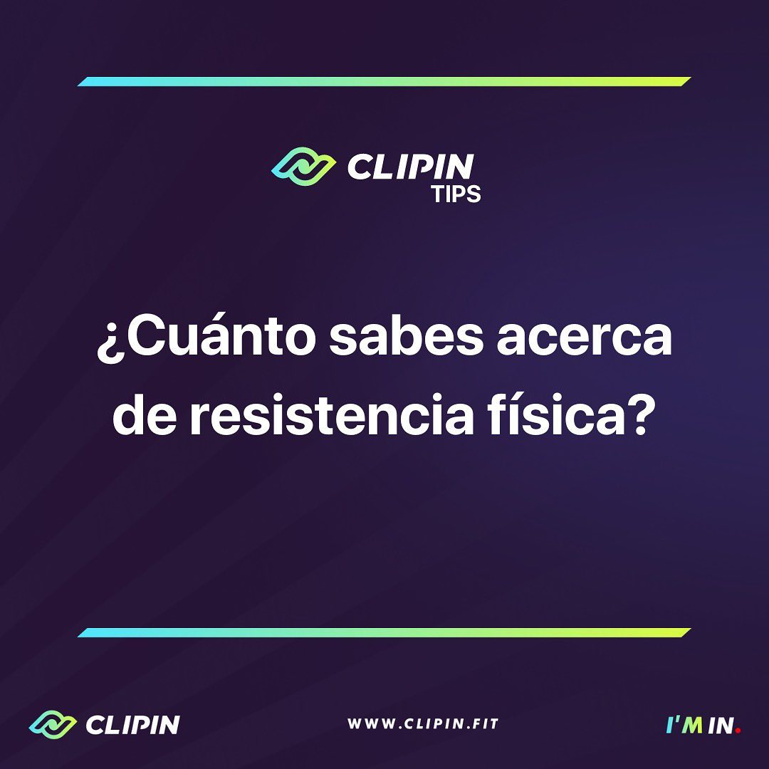 ¿Cuánto sabes acerca de resistencia física?