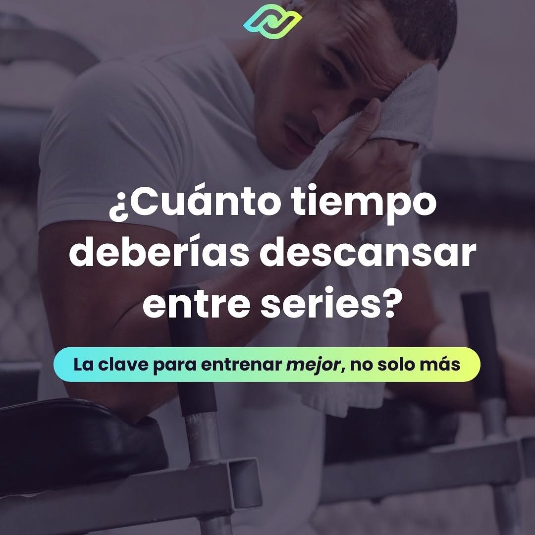 Optimiza tu Entrenamiento: Descanso entre Series
