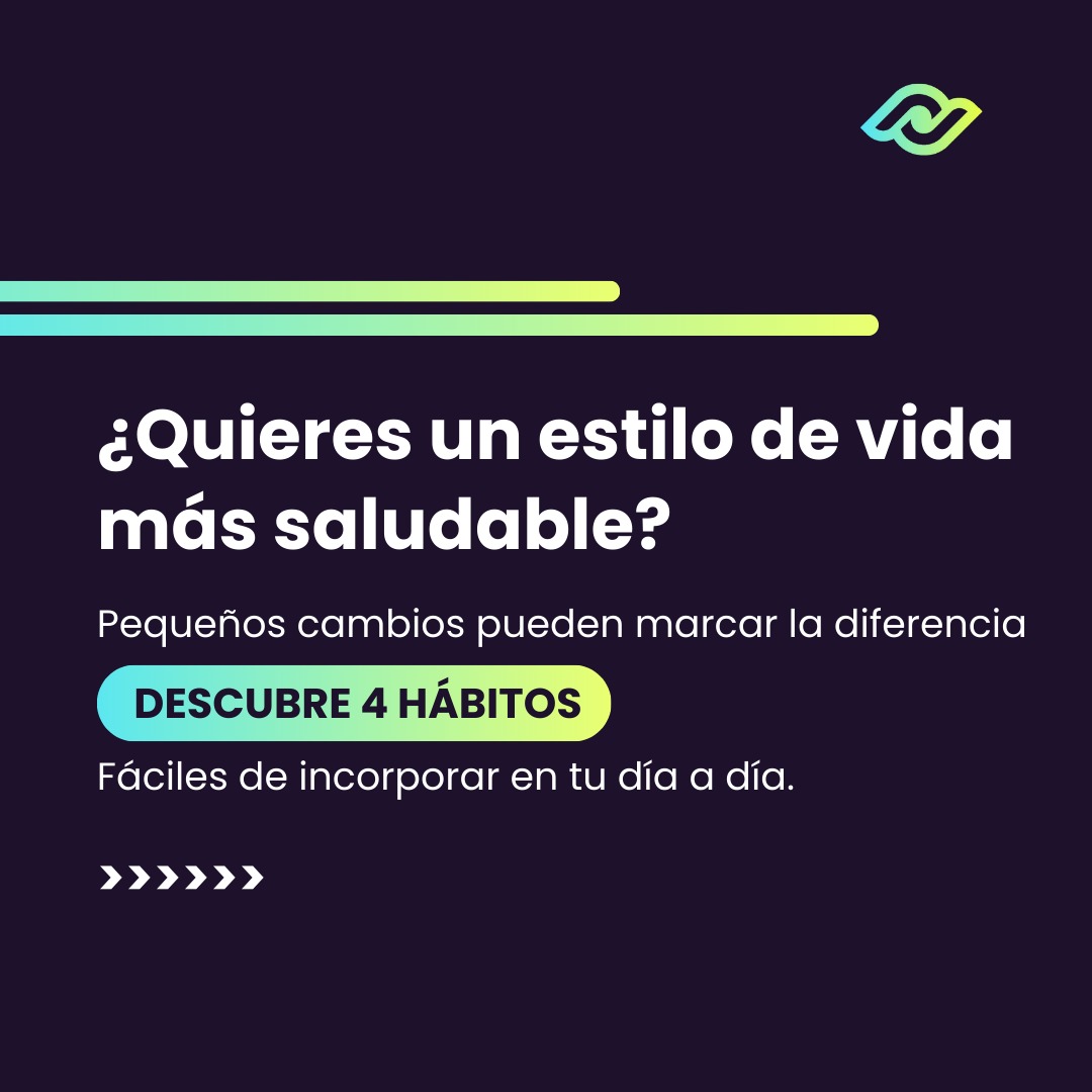 4 Hábitos para un Estilo de Vida Saludable