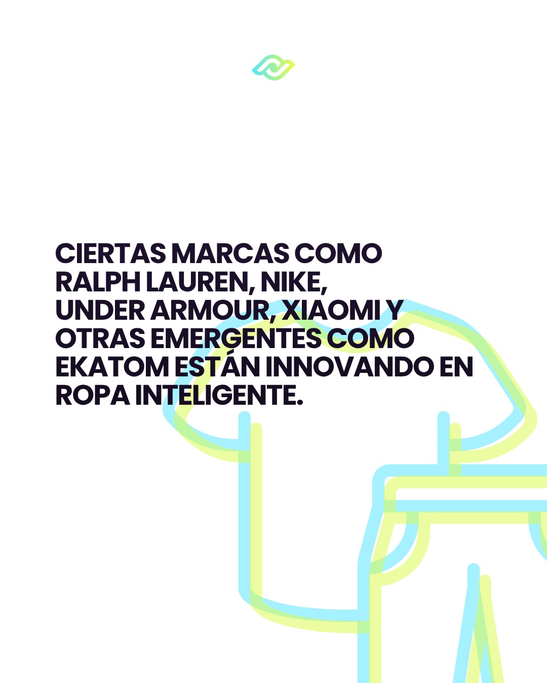 Icon of a T-shirt alongside a list of smart clothing brands.
